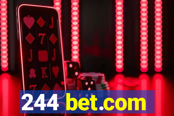 244 bet.com